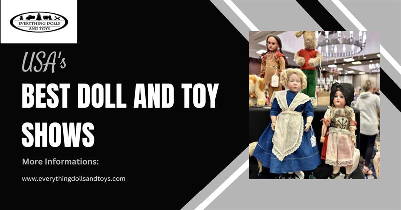 usas best doll and toy shows